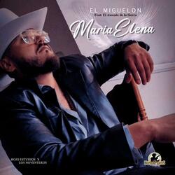 Maria Elena (feat. El Ausente de la Sierra)
