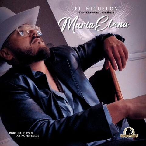 Maria Elena (feat. El Ausente de la Sierra)