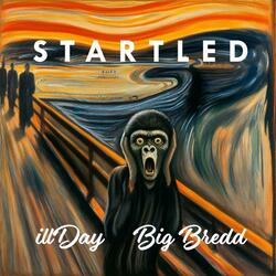 Startled (feat. illDay)