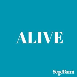 ALIVE