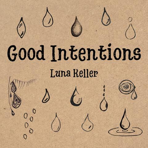Good Intentions