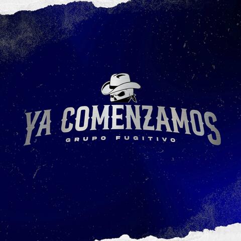 YA COMENZAMOS