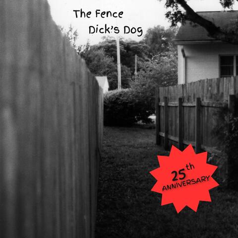 The Fence (25th Anniversary Edition)