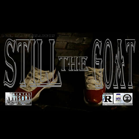 Still the Goat (feat. La'Za)