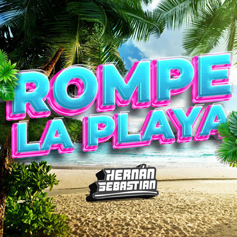 ROMPE LA PLAYA (AfterMix)