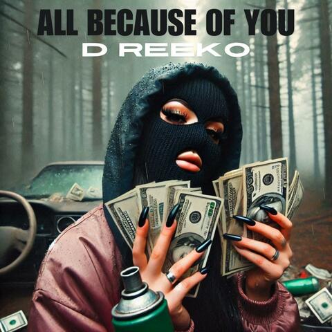 All Because Of You (feat. Tikki Tavi)