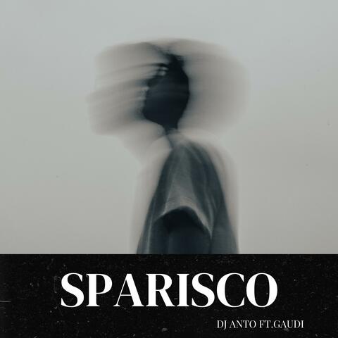 SPARISCO  (feat. Gaudi)