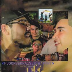 Yingƃuɐ⅄ (FUSOKvsDRAISEK & fONT) (feat. Fusok & Draisek)
