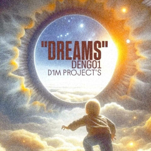 DREAMS