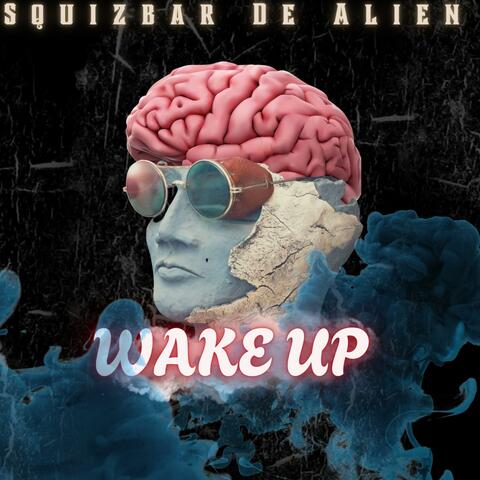 Wake Up