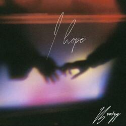 I hope