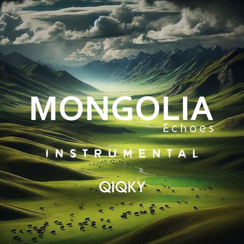 Mongolia Echoes