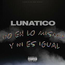 NO ES LO MISMO Y NI ES IGUAL (feat. Sam Marz)