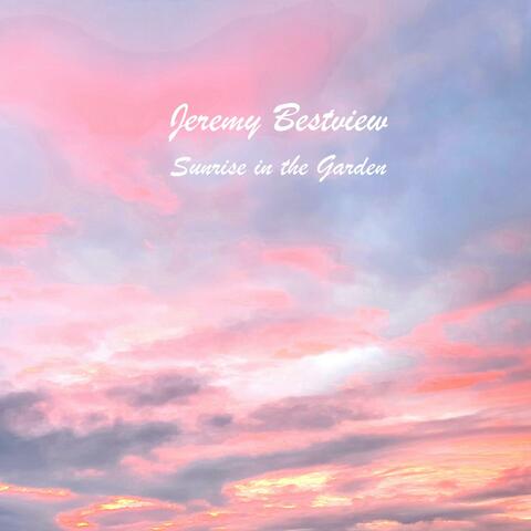 Sunrise in the Garden