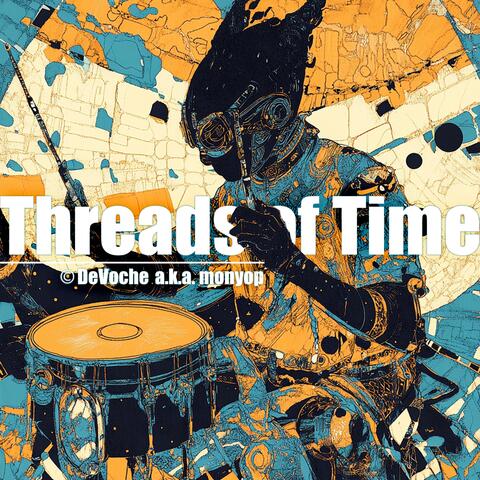 Threads of Time