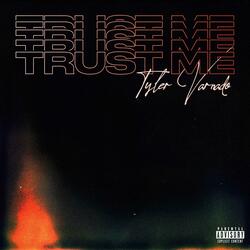 Trust Me