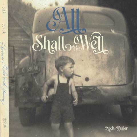 All Shall Be Well