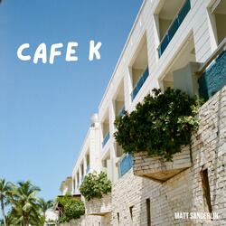 Cafe K