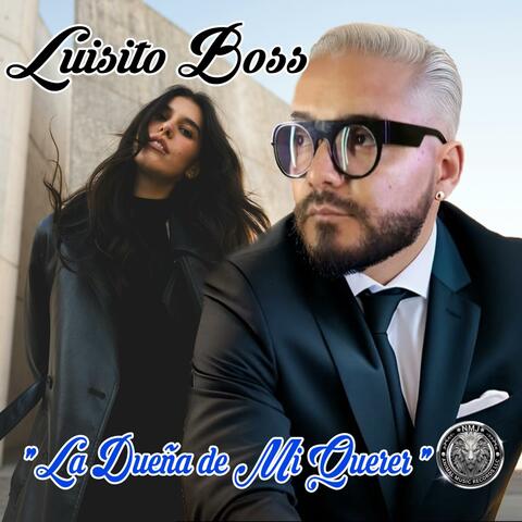 La Duena De Mi Querer