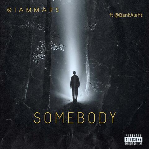 Somebody (feat. Aleht)