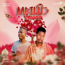 Mbilu Yanga (feat. Golden Voice & Vision Derago)