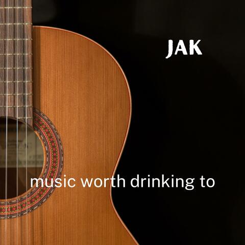 Music Worth Drinking To