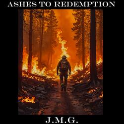 Ashes to Redemption