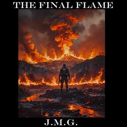 The Final Flame