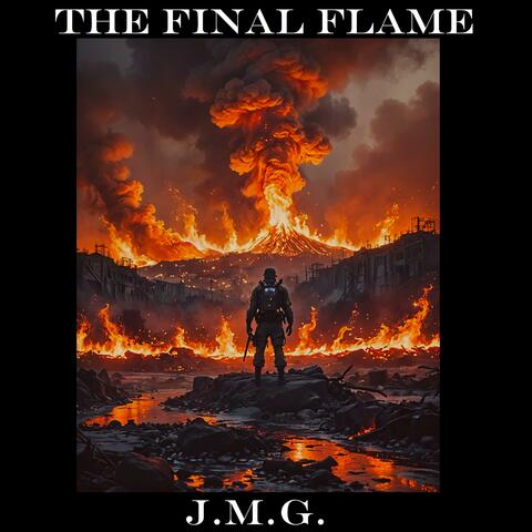The Final Flame
