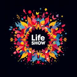 Life Show