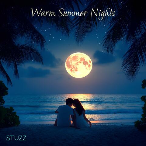 Warm Summer Nights