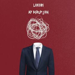 My Disruption
