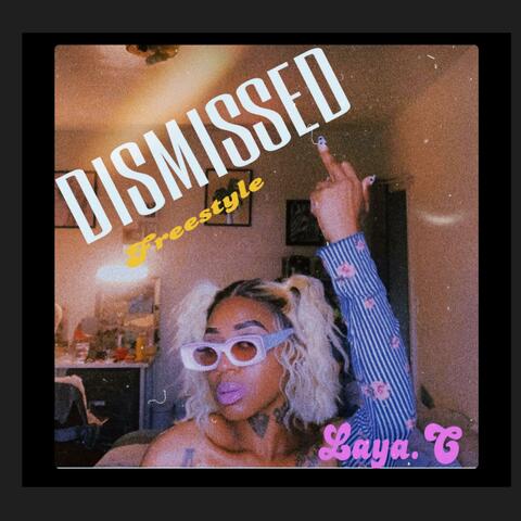 Dismissed (freestyle)