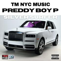 SILVER SURFER (feat. PREDDY BOY P)