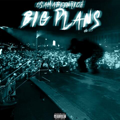 Big Plans