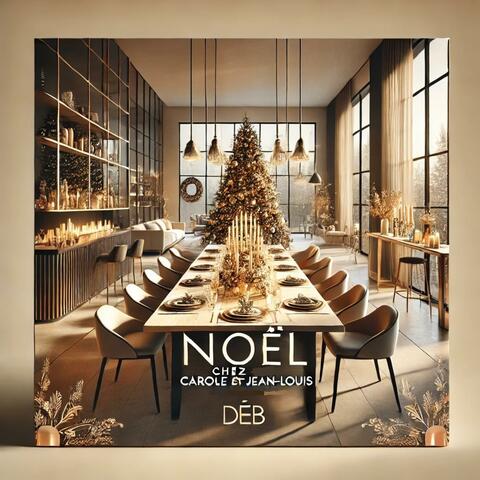 Noël chez Carole et Jean-Louis