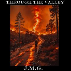 Through the Valley of Flames