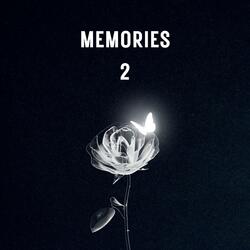 MEMORIES 2