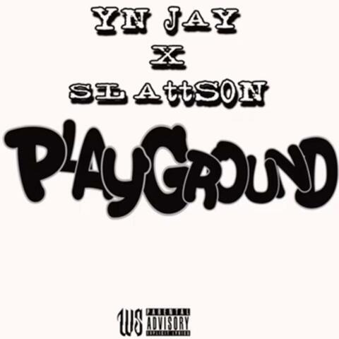 Playground (feat. YN Jay)