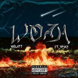 Woah (feat. YN Jay)