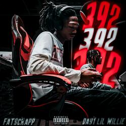 392 (feat. Day1 Lil Willie)