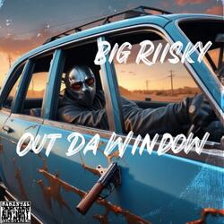 Out Da Window