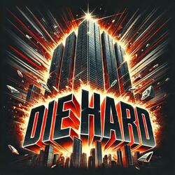 DIE HARD (feat. Ncl Tombo)