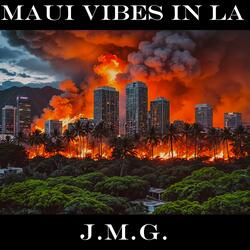 Maui Vibes in LA