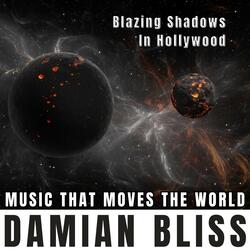 Blazing Shadows In Hollywood