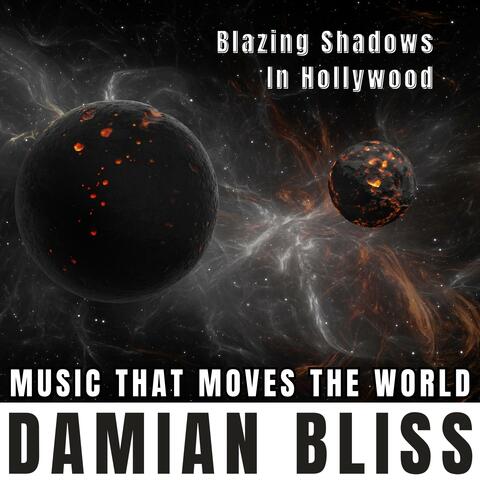 Blazing Shadows In Hollywood
