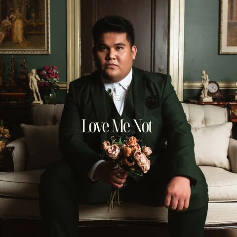 Love Me Not