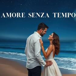 Amore senza tempo