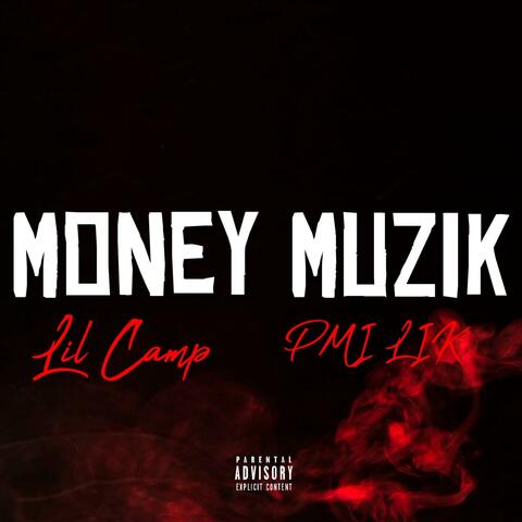 Money Muzik (feat. PMI Lik) [Radio Edit]