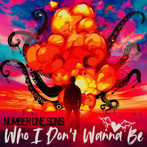 Who I Don't Wanna Be